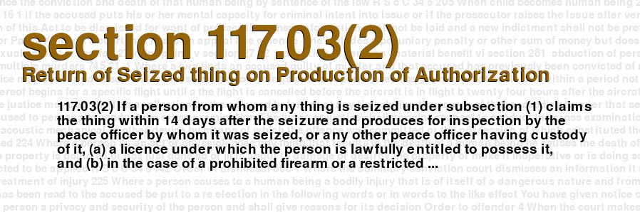 Return of Seized thing on Production of Authorization