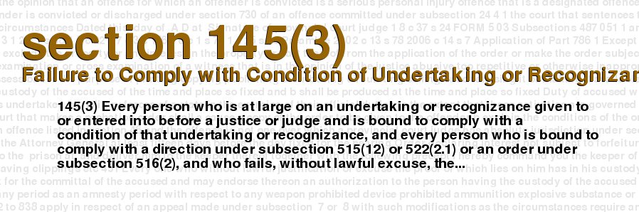 Failure to Comply with Condition of Undertaking or Recognizance