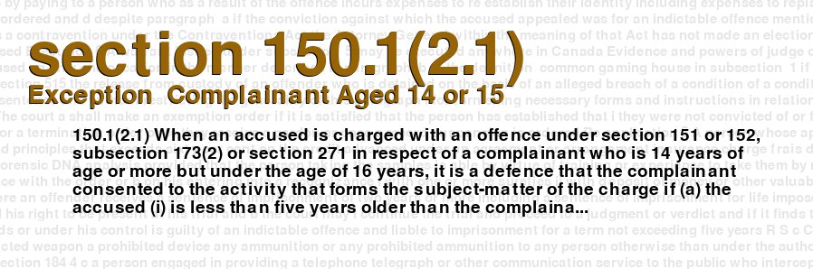 Exception  Complainant Aged 14 or 15