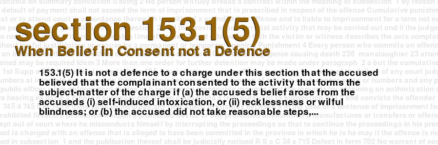 When Belief in Consent not a Defence