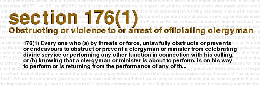 Obstructing or violence to or arrest of officiating clergyman