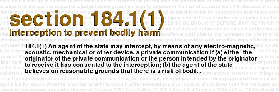 Interception to prevent bodily harm