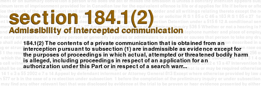 Admissibility of intercepted communication