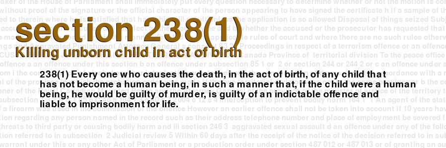Killing unborn child in act of birth