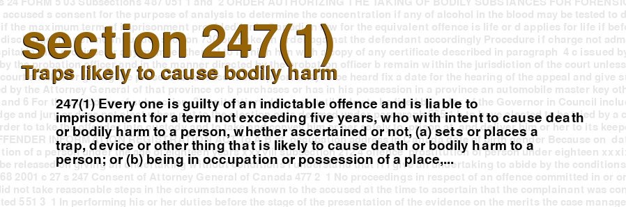Traps likely to cause bodily harm