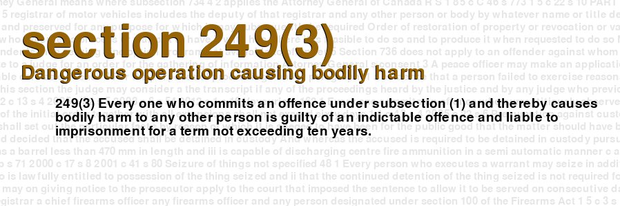 Dangerous operation causing bodily harm