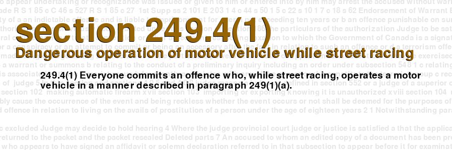 Dangerous operation of motor vehicle while street racing