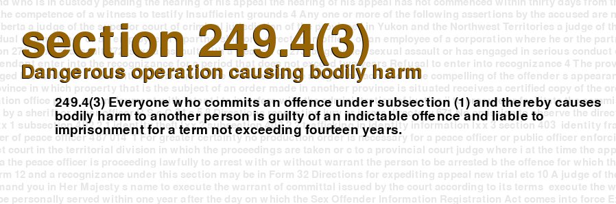 Dangerous operation causing bodily harm