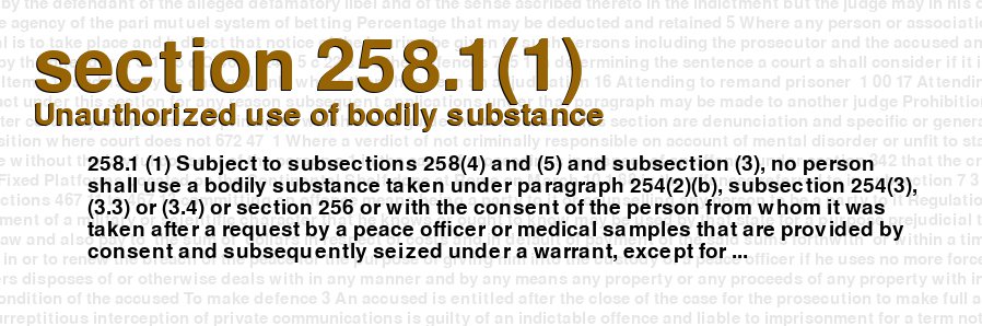 Unauthorized use of bodily substance