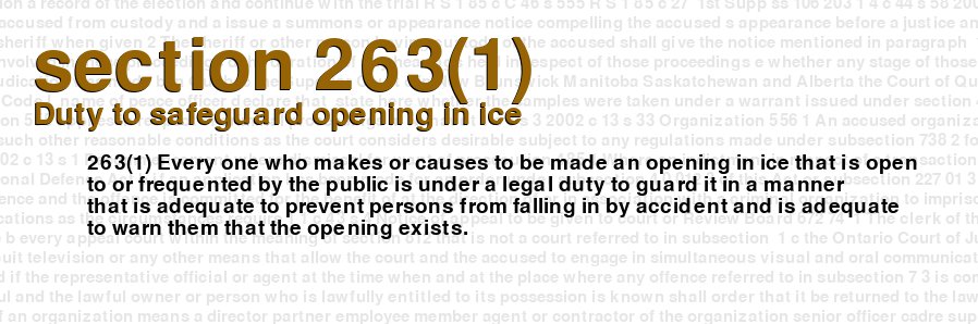 Duty to safeguard opening in ice