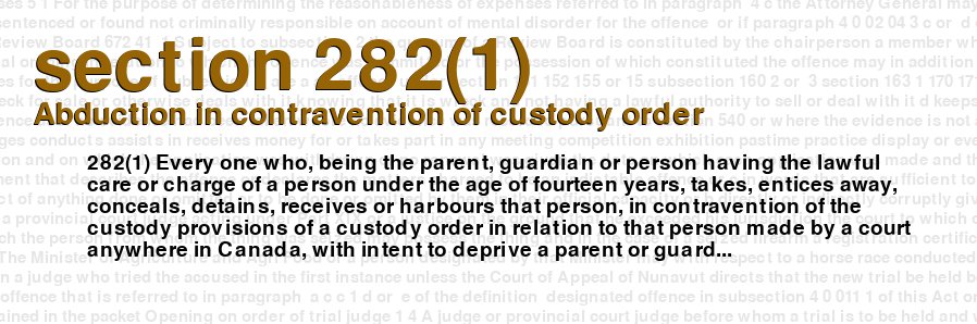 Abduction in contravention of custody order