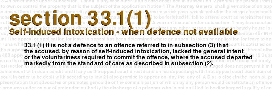 Self-induced intoxication - when defence not available