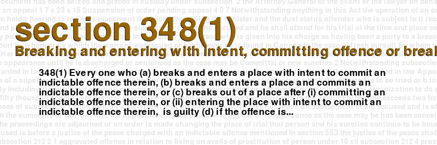 Breaking and entering with intent, committing offence or breaking out