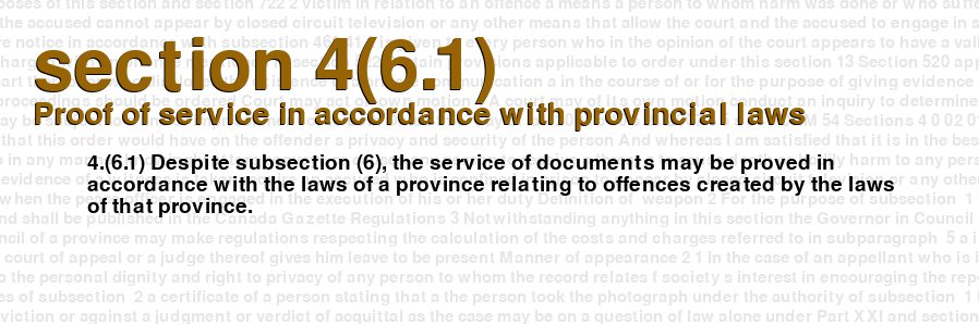 Proof of service in accordance with provincial laws