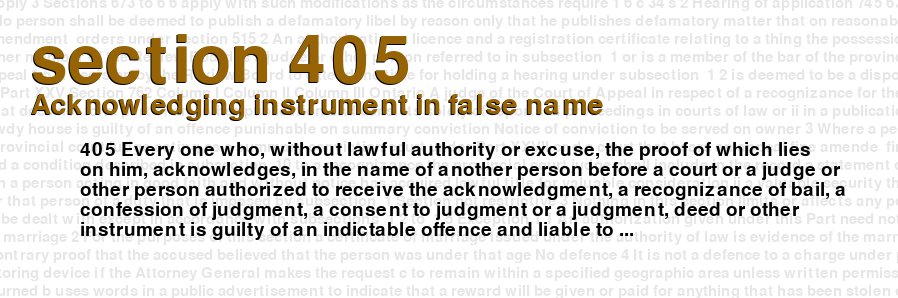 Acknowledging instrument in false name