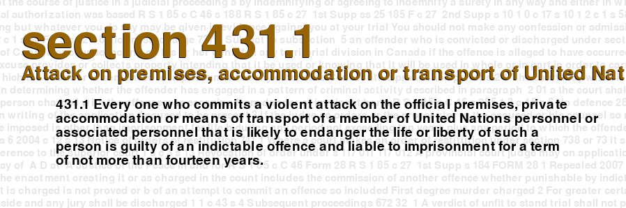 Attack on premises, accommodation or transport of United Nations or associated personnel