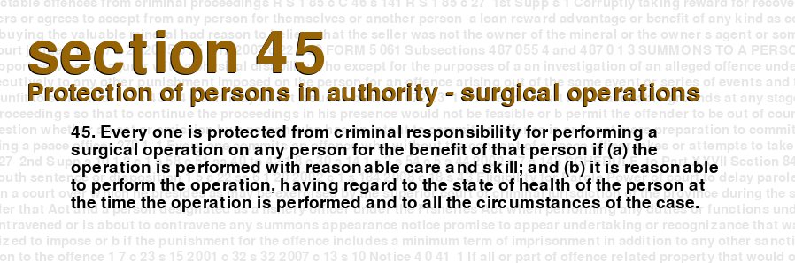 Protection of persons in authority - surgical operations