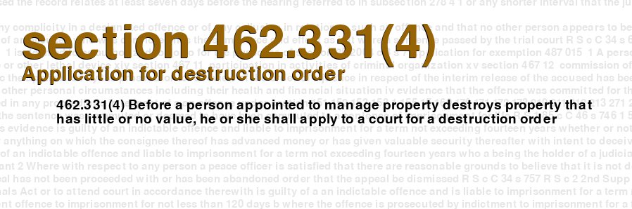 Application for destruction order