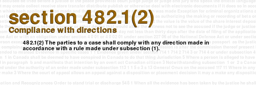 Compliance with directions