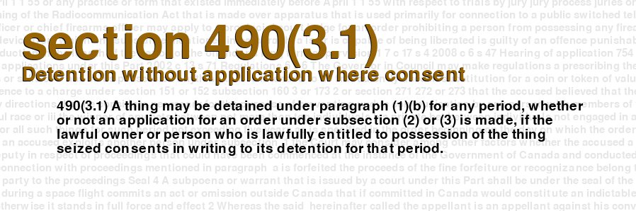 Detention without application where consent