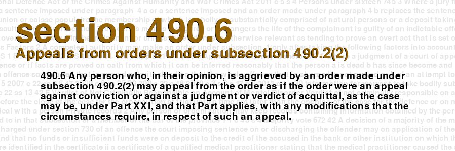 Appeals from orders under subsection 490.2(2)
