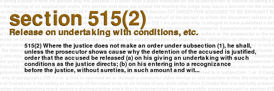 Release on undertaking with conditions, etc.