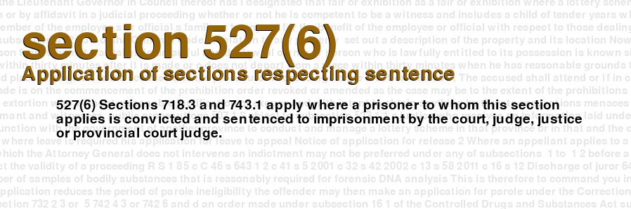 Application of sections respecting sentence
