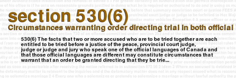 Circumstances warranting order directing trial in both official languages