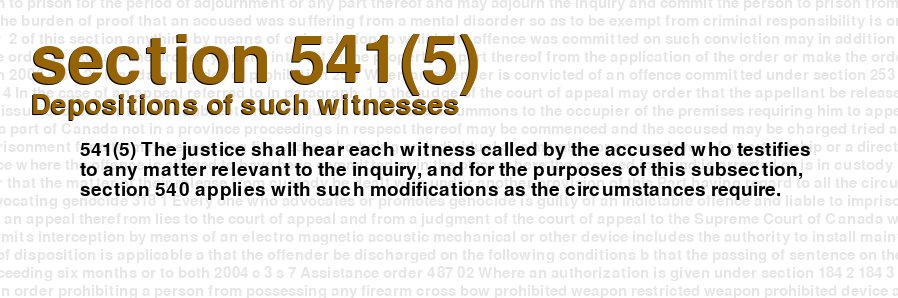 Depositions of such witnesses
