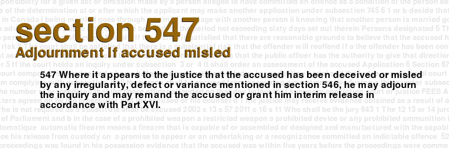 Adjournment if accused misled