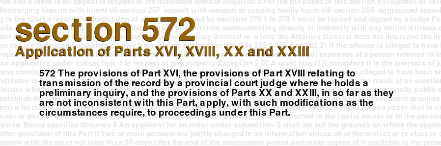 Application of Parts XVI, XVIII, XX and XXIII