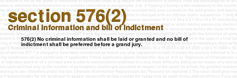Criminal information and bill of indictment