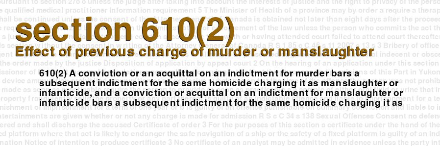 Effect of previous charge of murder or manslaughter