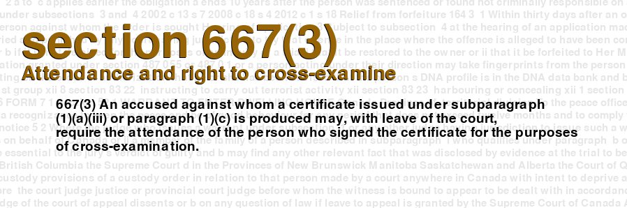 Attendance and right to cross-examine