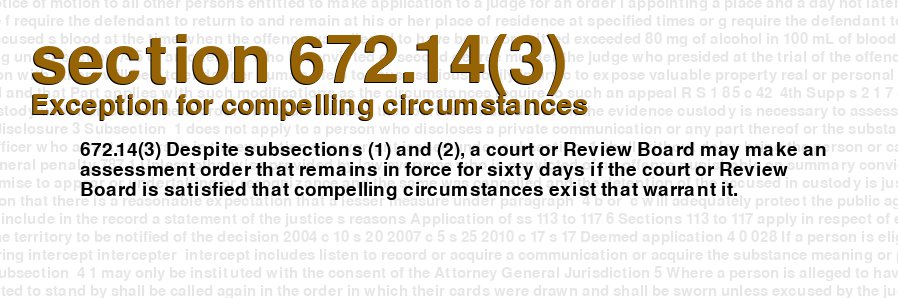 Exception for compelling circumstances
