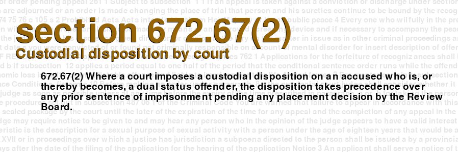 Custodial disposition by court
