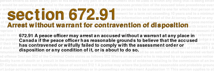 Arrest without warrant for contravention of disposition