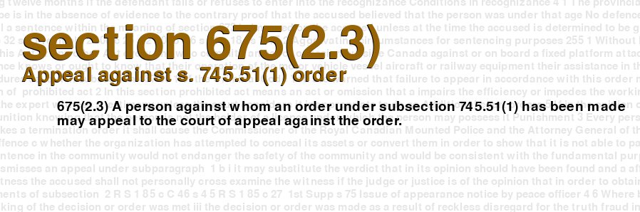 Appeal against s. 745.51(1) order