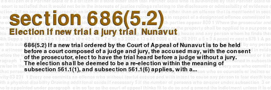 Election if new trial a jury trial  Nunavut