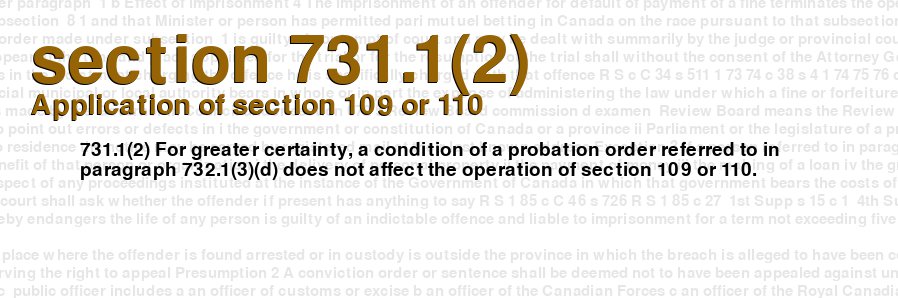 Application of section 109 or 110