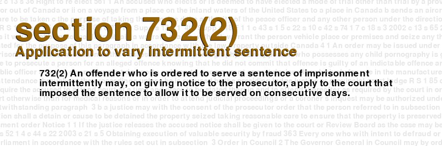 Application to vary intermittent sentence