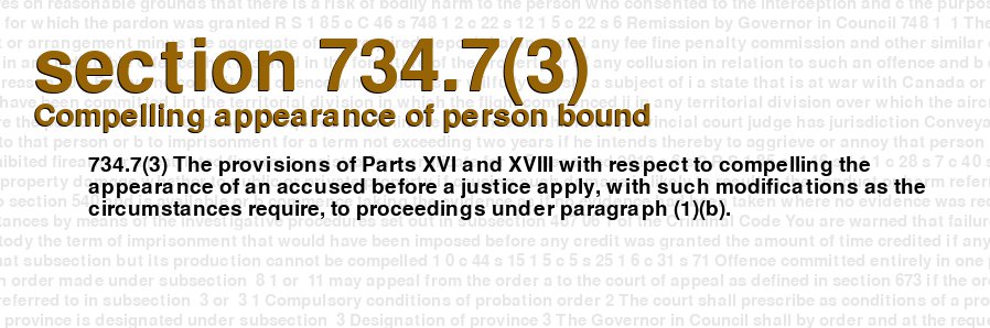 Compelling appearance of person bound