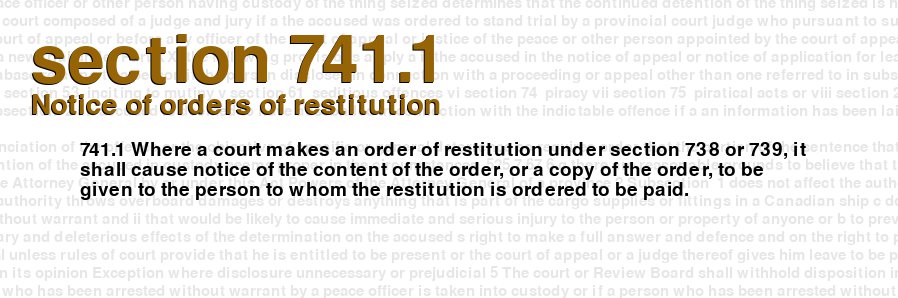 Notice of orders of restitution