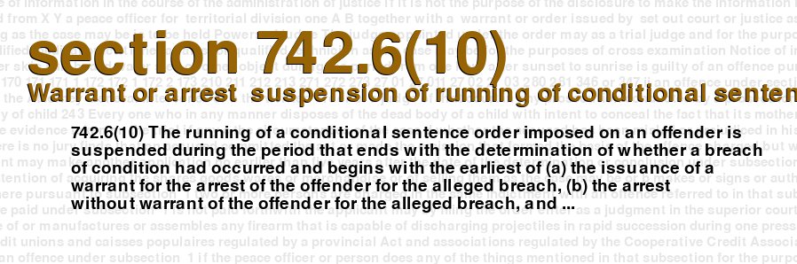 Warrant or arrest  suspension of running of conditional sentence order