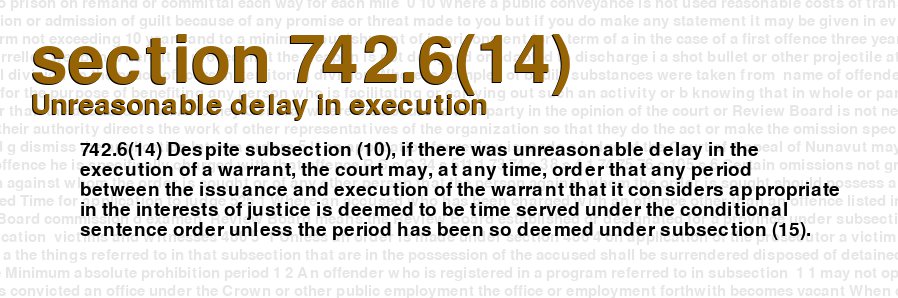 Unreasonable delay in execution
