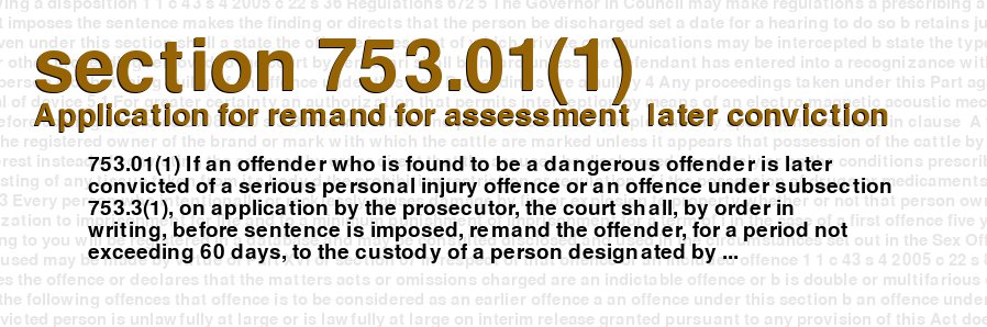 Application for remand for assessment  later conviction