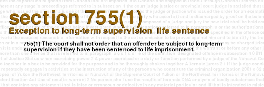 Exception to long-term supervision  life sentence