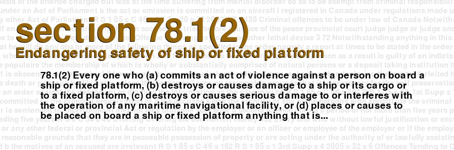 Endangering safety of ship or fixed platform
