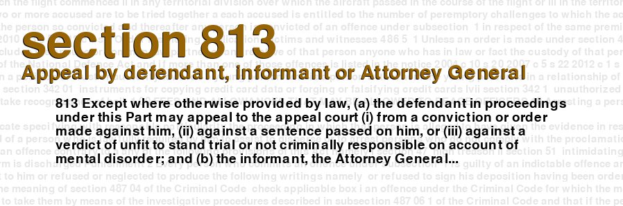 Appeal by defendant, informant or Attorney General