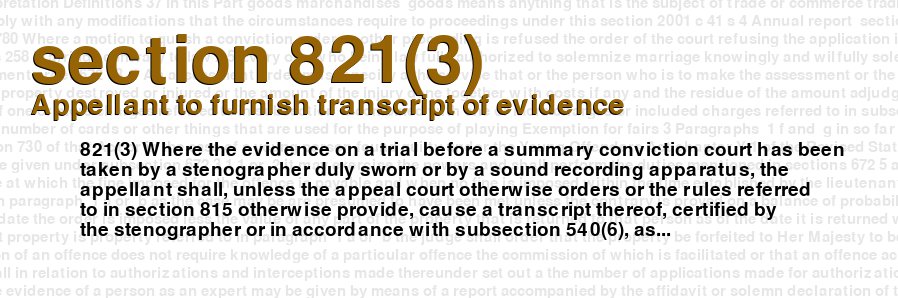 Appellant to furnish transcript of evidence